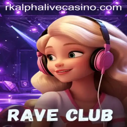 Exploring RaveClub: The Thrilling World of rkalpha