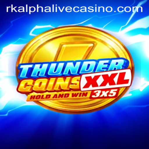 ThunderCoinsXxl: Conquer the Virtual World with Rkalpha